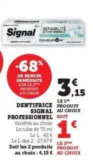 Hyper U Dentifrice Signal Professionnel offre