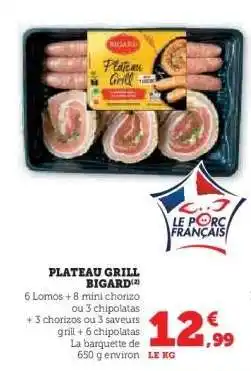 Hyper U PLATEAU GRILL BIGARD offre