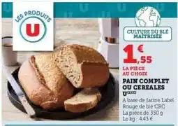Hyper U PAIN COMPLET OU CEREALES offre
