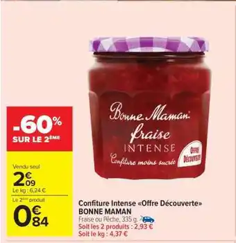 Carrefour Market Confiture Intense Offre Découverte BONNE MAMAN offre