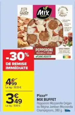 Carrefour Market PIZZA MIX'BUFFET offre