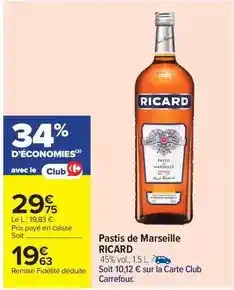 Carrefour Ricard - pastis de marseille offre