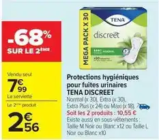 Carrefour Tena - protections hygiéniques pour fuites urinaires offre