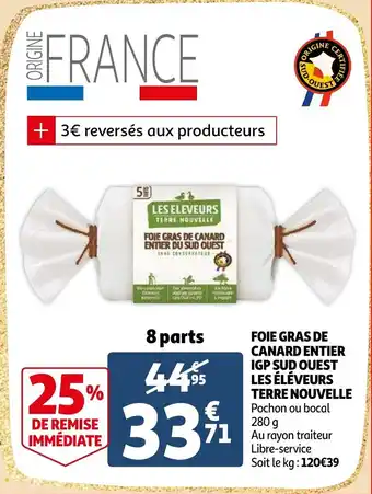 Auchan Foie gras de canard entier IGP sud ouest offre