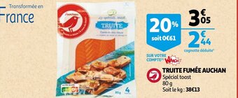 Auchan Truite fumée auchan offre