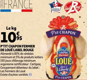 Auchan P'tit chapon fermier de loué label rouge offre