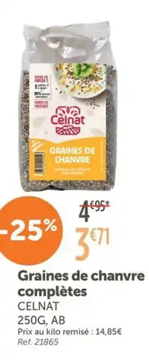 L'Eau Vive CELNAT Graines de chanvre complètes offre