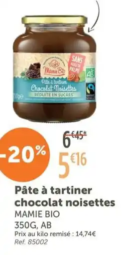 L'Eau Vive MAMIE BIO Pâte à tartiner chocolat noisettes offre