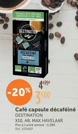 L'Eau Vive DESTINATION Café capsule décaféiné offre