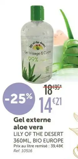 L'Eau Vive LILY OF THE DESERT Gel externe aloe vera offre
