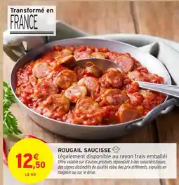 Intermarché Contact Rougail saucisse offre