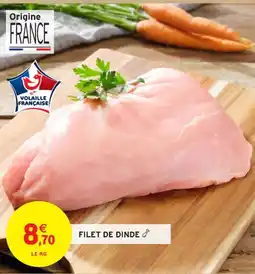 Intermarché Contact Filet de dinde offre