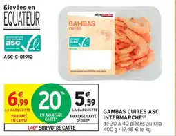 Intermarché Contact Gambas cuites asc intermarche offre