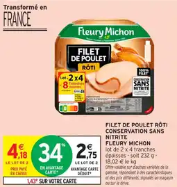 Intermarché Contact FLEURY MICHON Filet de poulet rôti conservation sans offre