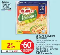 IntermarchĂ© Contact PRĂSIDENT Le rapĂ© 3 saveurs offre