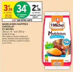 Intermarché Contact ST MICHEL Madeleines nappées chocolat offre