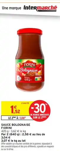Intermarché Contact FIORINI Sauce bolognaise offre