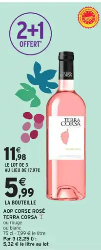 Intermarché Contact TERRA CORSA Aop corse rosé offre
