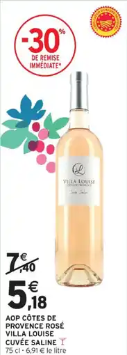 Intermarché Contact VILLA LOUISE Aop côtes de provence rosé cuvée saline offre