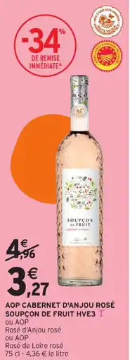 Intermarché Contact Aop cabernet d'anjou rosé soupçon de fruit hve3 offre
