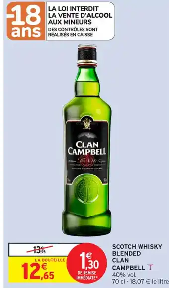Intermarché Contact CLAN CAMPBELL Scotch whisky blended offre