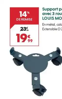 Truffaut LOUIS MOULIN Support poterie avec 3 roulettes offre