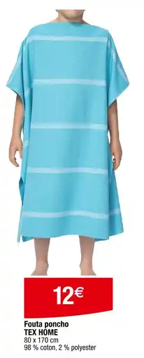 Carrefour TEX HOME Fouta poncho offre