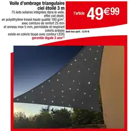 Carrefour Voile d’ombrage triangulaire ciel étoilé 3 m offre