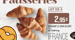 Match LE CHOIX DU GOÛT CROISSANT offre