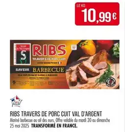Match SECRET DU VAL D'ARGENT Ribs travers de porc cuit val d'argent saveur barbecue offre