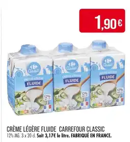 Match CARREFOUR CLASSIC Crème légère fluide offre