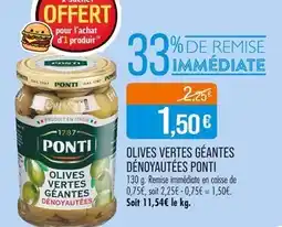 PONTI Olives vertes géantes dénoyautées