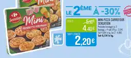 Match CARREFOUR SENSATION Mini pizza offre