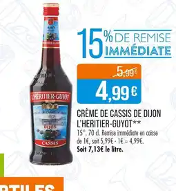 Match L'HERITIER-GUYOT Crème de cassis de dijon offre