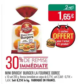 Match LA FOURNEE DOREE Mini brioche burger offre