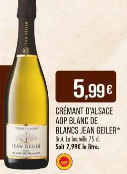Match JEAN GEILER Crémant d'Alsace AOP Blanc de Blancs offre