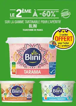 Match BLINI LE 2ÈME À -60% SUR LA GAMME TARTINABLE POUR L’APÉRITIF BLINI offre