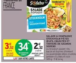 Intermarché Sodebo Salade & compagnie stockholm pâtes œufs, crudités et tartare de saumon offre