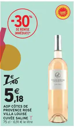 Intermarché VILLA LOUISE AOP côtes de provence rosé villa louise offre