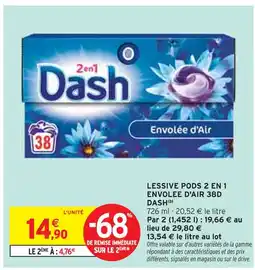 Intermarché DASH Lessive pods 2 en 1 envolée d'air 38d offre