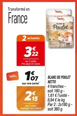 Netto NETTO Blanc de poulet offre