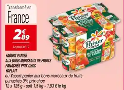 Netto YOPLAIT Yaourt panier aux bons morceaux de fruits panachés prix choc offre