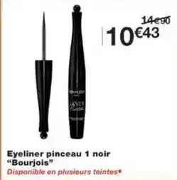 Monoprix Bourjois - eyeliner pinceau 1 noir offre