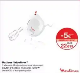 Monoprix Moulinex - batteur offre