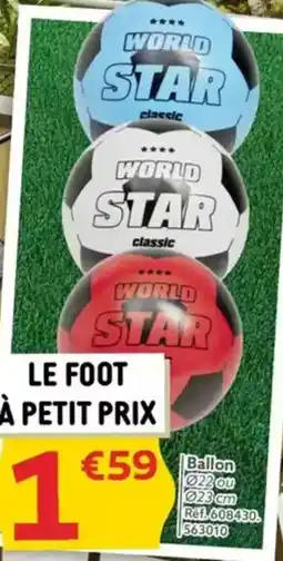 Gifi WORLD STAR Ballon offre