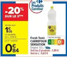 Carrefour Carrefour - fresh tonic sensation offre