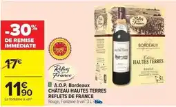 Carrefour Reflets de france - a.o.p. bordeaux offre