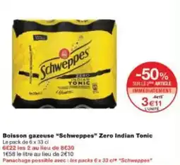 Monoprix Boisson gazeuse schweppes zero indian tonic offre