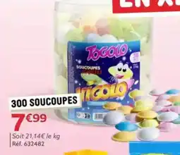 Gifi 300 soucoupes offre