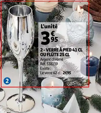 Auchan Verre à pied 41 cl ou flûte 25 cl offre